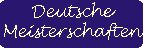 Deutsche Meisterschaften